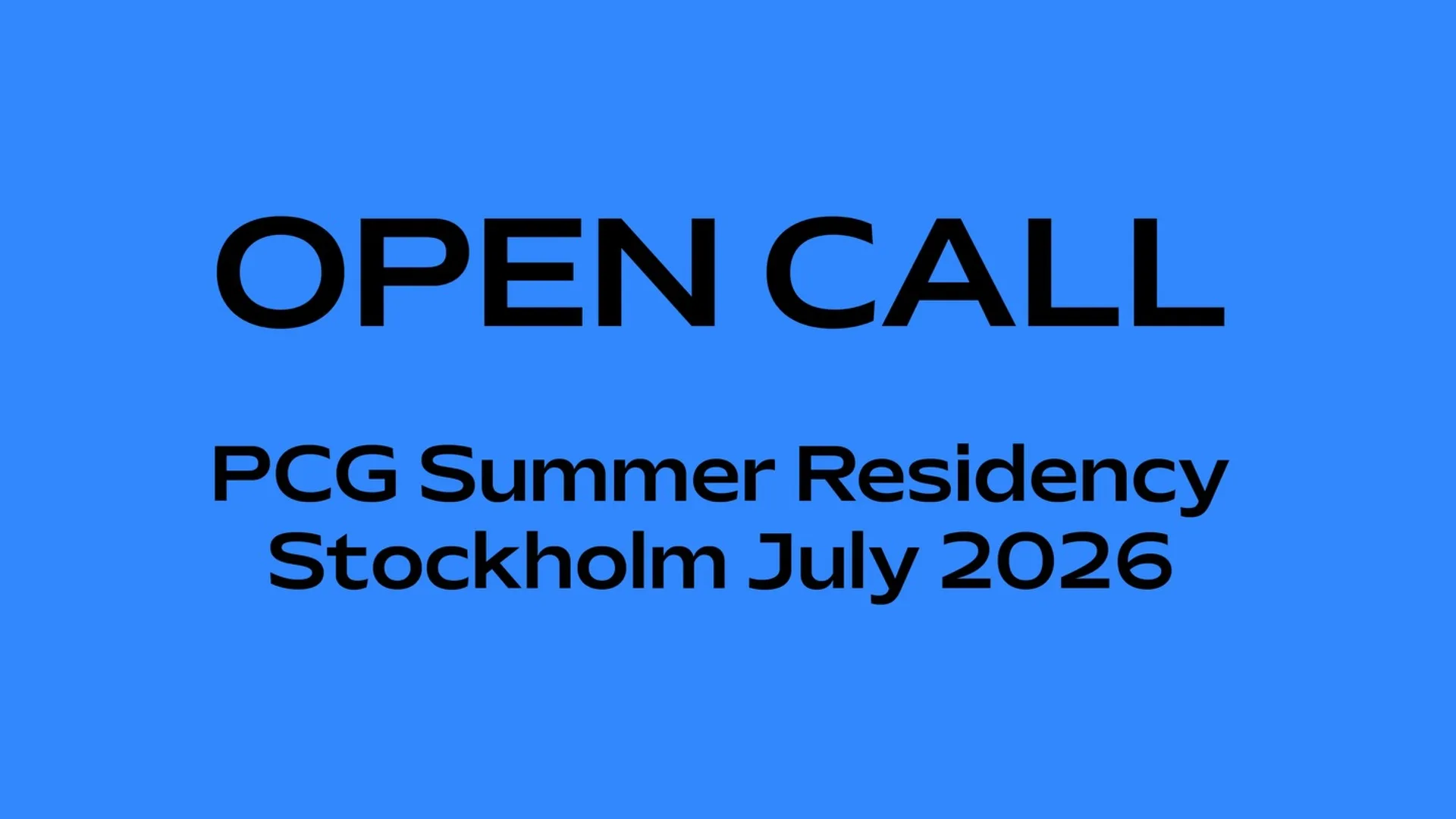 Open call slide: PCG Summer Residency Stockholm July 2026